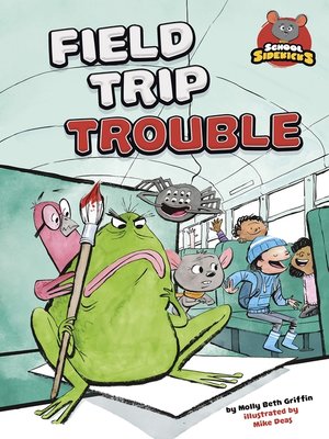 cover image of Field Trip Trouble